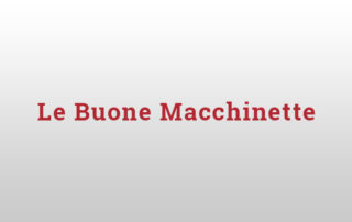 Le buone macchinette