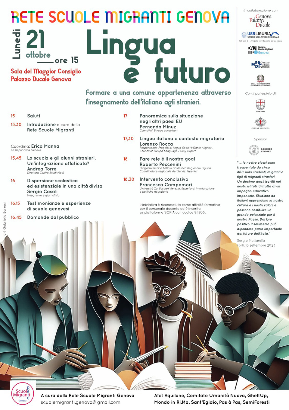 Formare a una comune appartenenza attraverso l’insegnamento dell’italiano agli stranieri. volantino Lingua e futuro. Formare a una comune appartenenza attraverso l’insegnamento dell’italiano agli stranieri.