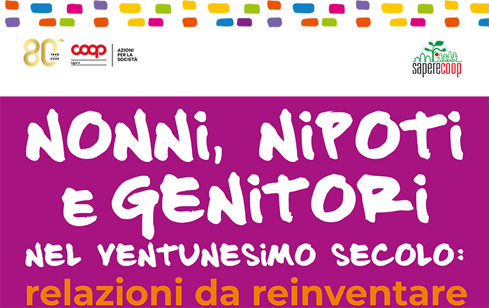 anteprima locandina Nonni, nipoti e genitori nel ventunesimo secolo: relazioni da reinventare.