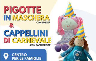 anteprima volantino Pigotte in maschera a cura di Unicef e Cappellini di Carnevale con Saperecoop